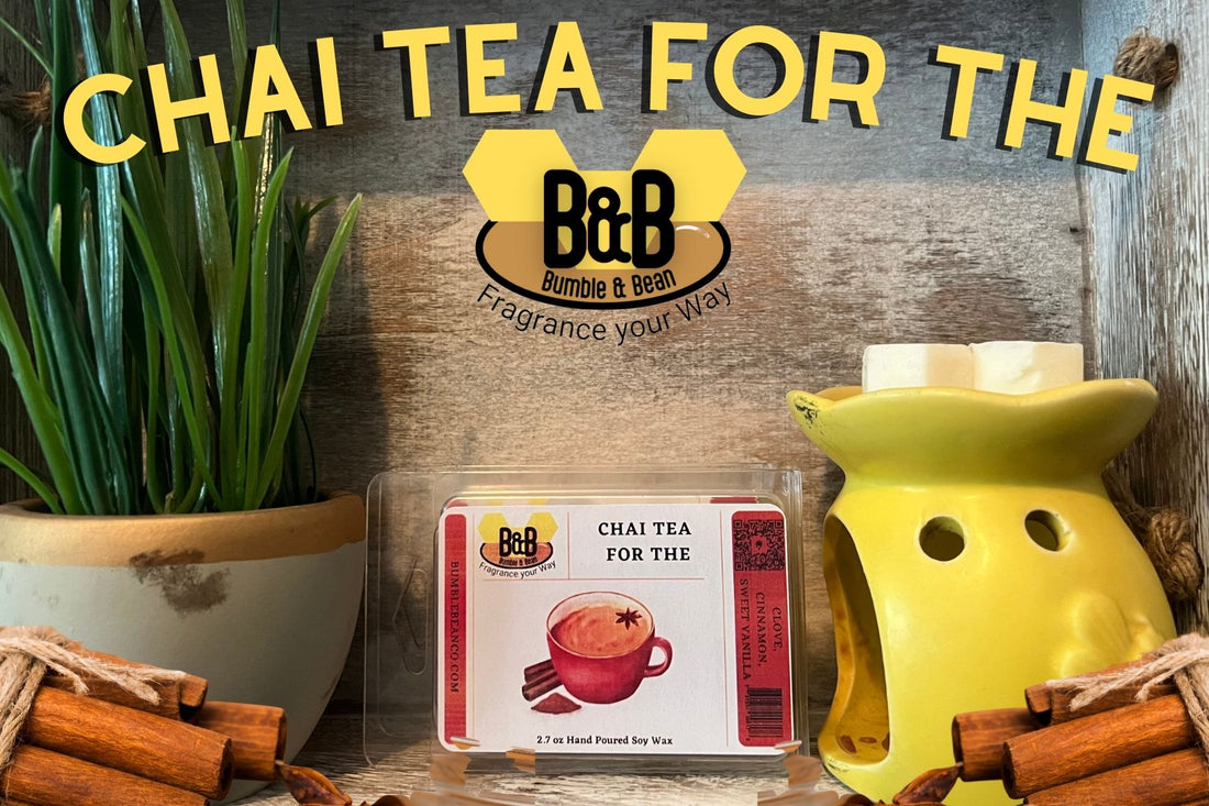 Chai Tea For The Soul Soy Wax Melt
